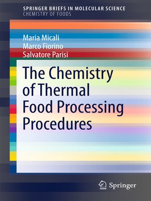 cover image of The Chemistry of Thermal Food Processing Procedures